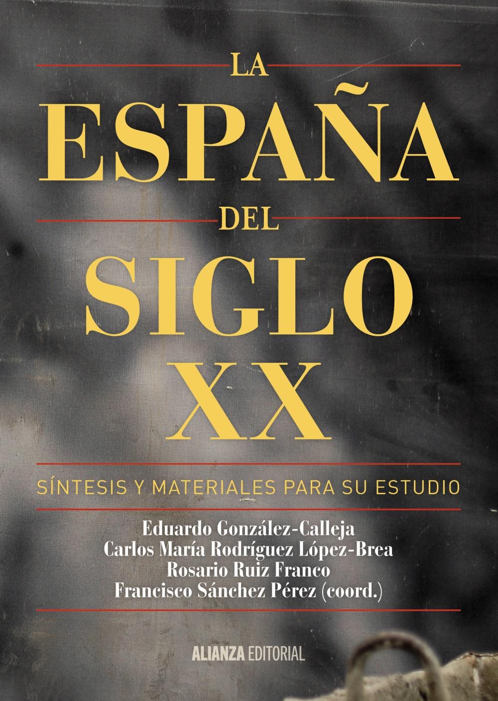 La España del siglo XX