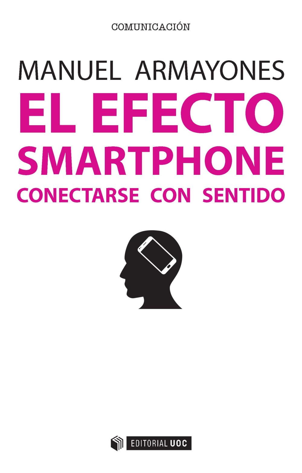 El efecto smartphone