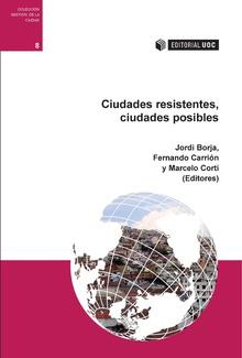 Ciudades resistentes, ciudades posibles