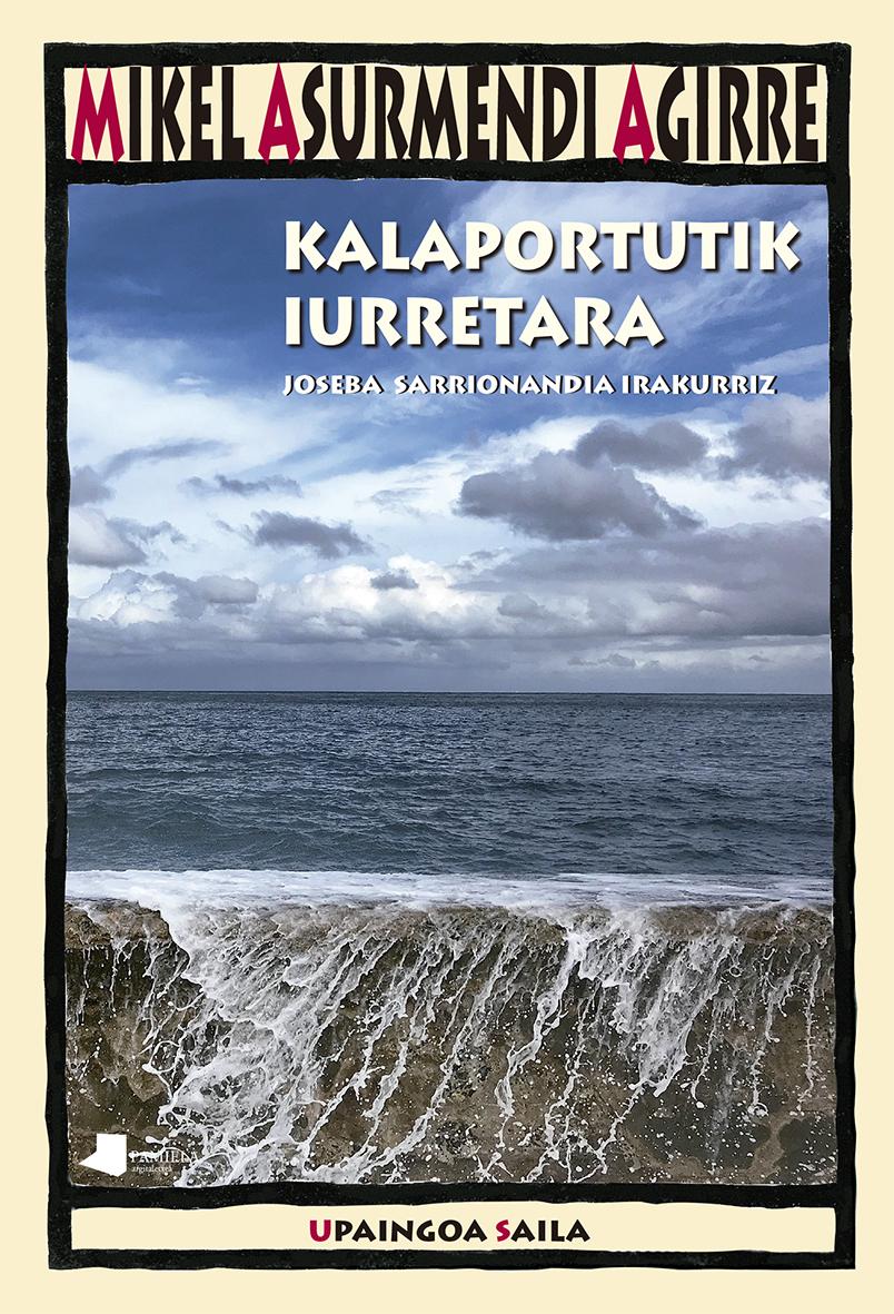 Kalaportutik Iurretara