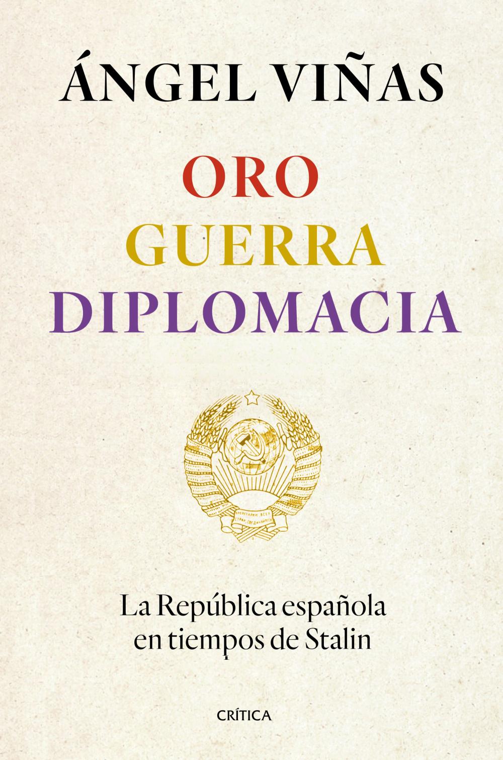 Oro, guerra, diplomacia