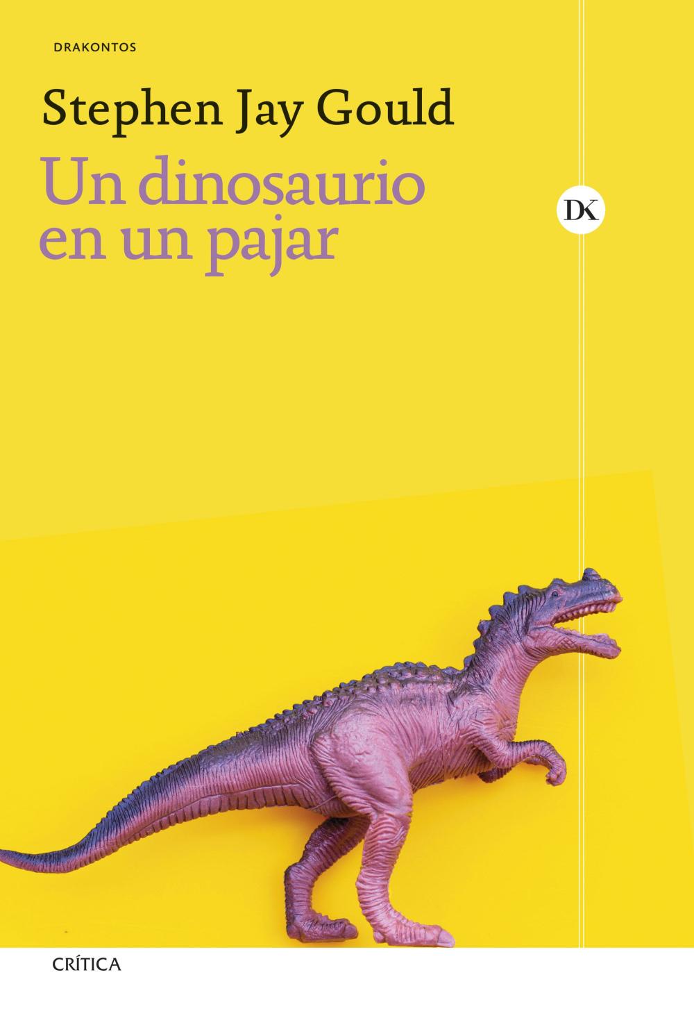 Un dinosaurio en un pajar Un dinosaurio en un pajar