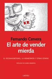 El arte de vender mierda