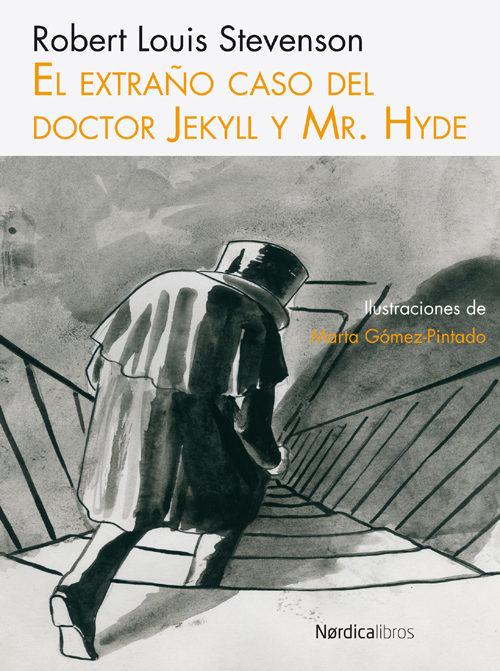 El extraño caso del doctor Jekyll y Mr. Hyde