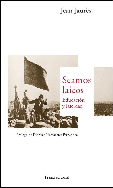 Seamos laicos