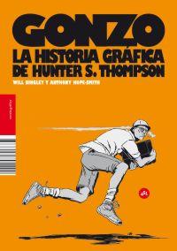 Gonzo. La historia gráfica de Hunter S. Thompson