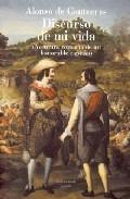 DISCURSO DE MI VIDA : AVENTURA CORSARI DE UN HONORABLE CAPITÁN