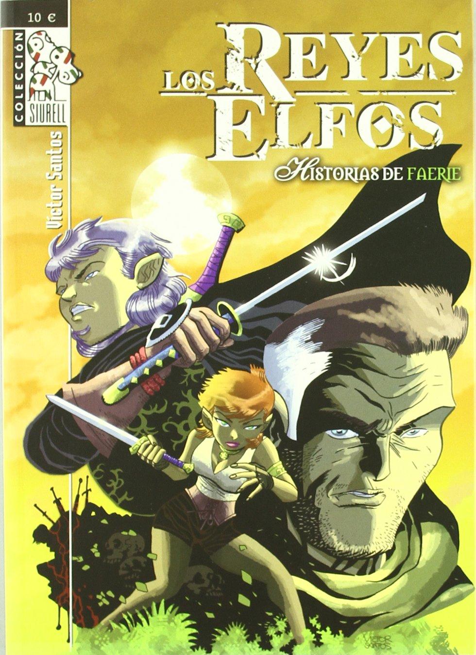 Reyes elfos 3, Historias de Faerie