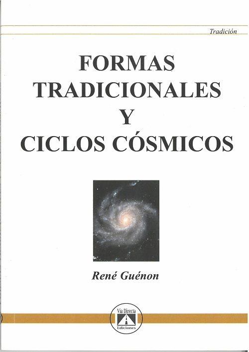 FORMAS TRADICIONALES Y CICLOS COSMICOS