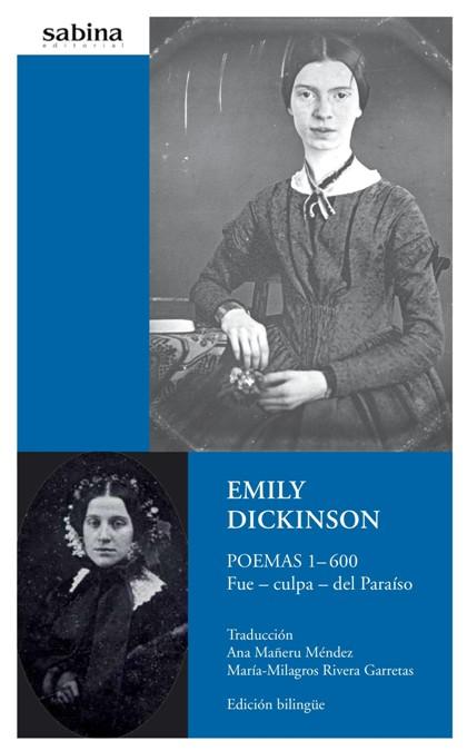 EMILY DiCKINSON. Poemas 1-600 Fue- culpa- del Para¡so