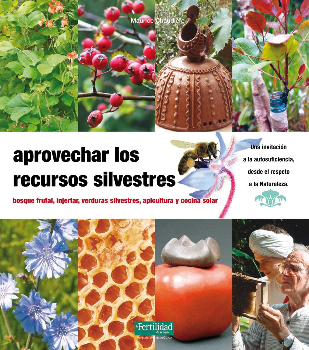 Aprovechar los recursos silvestres