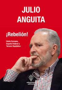 ­REBELIÓN!