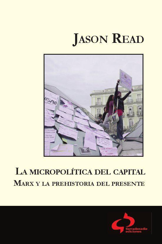 La micropolítica del Capital