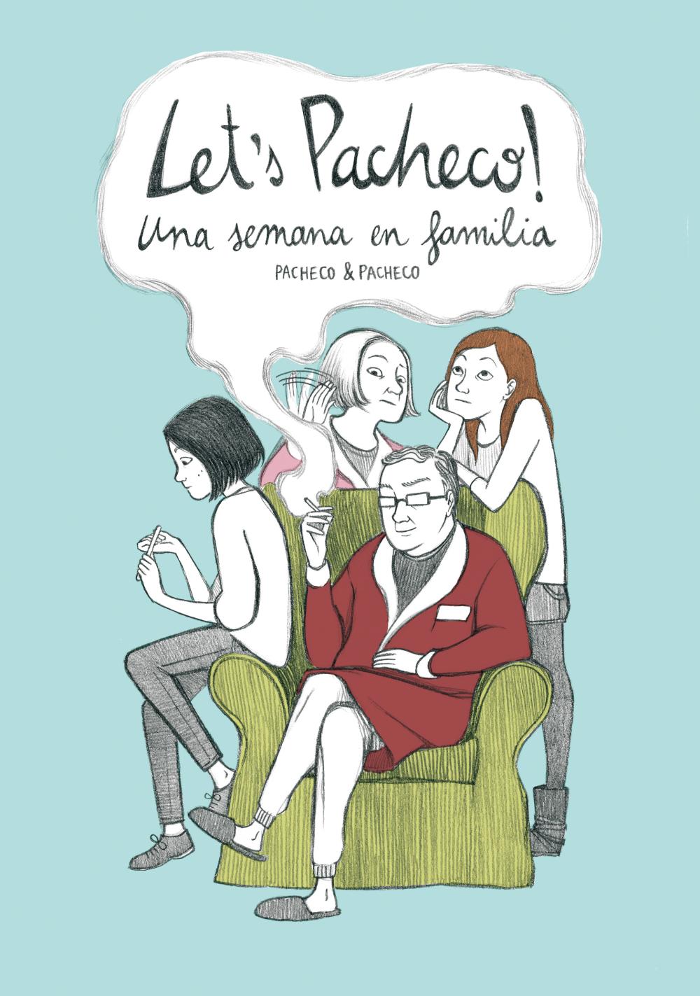 Let's Pacheco! Una semana en familia