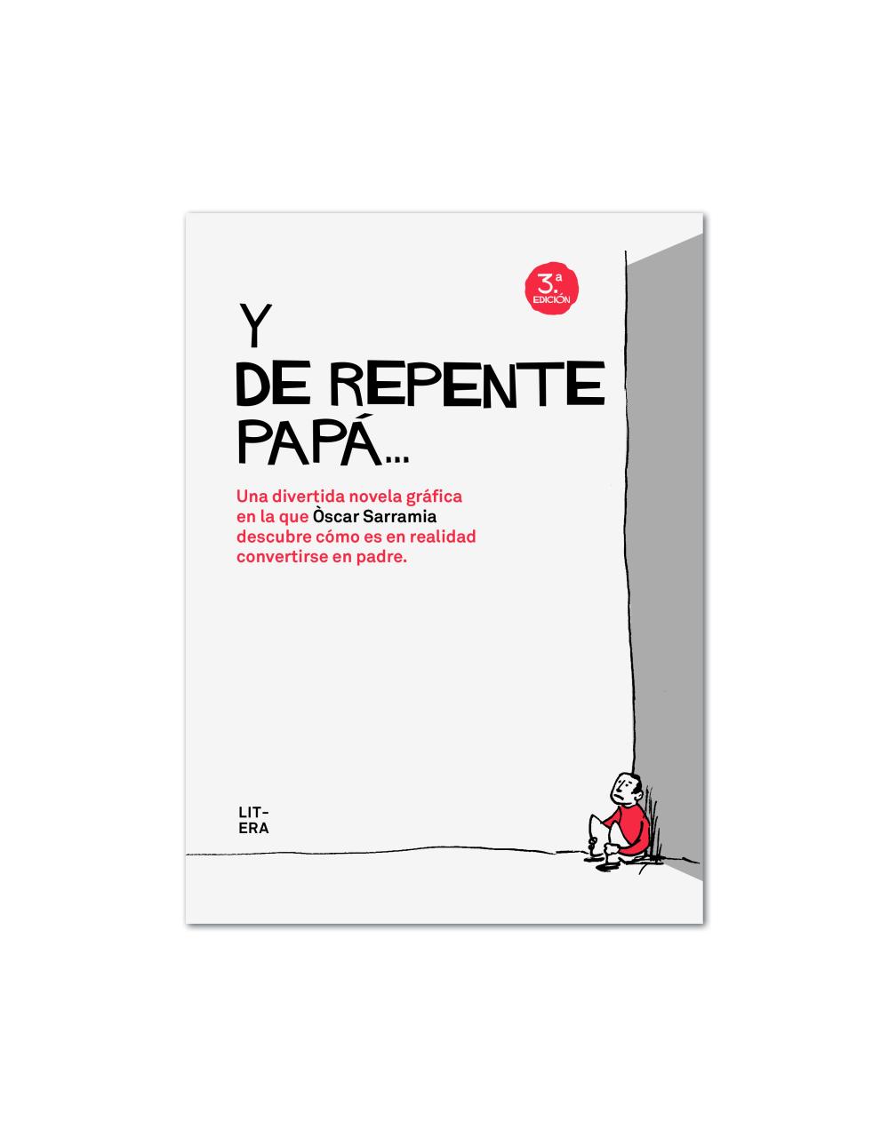 Y de repente papá