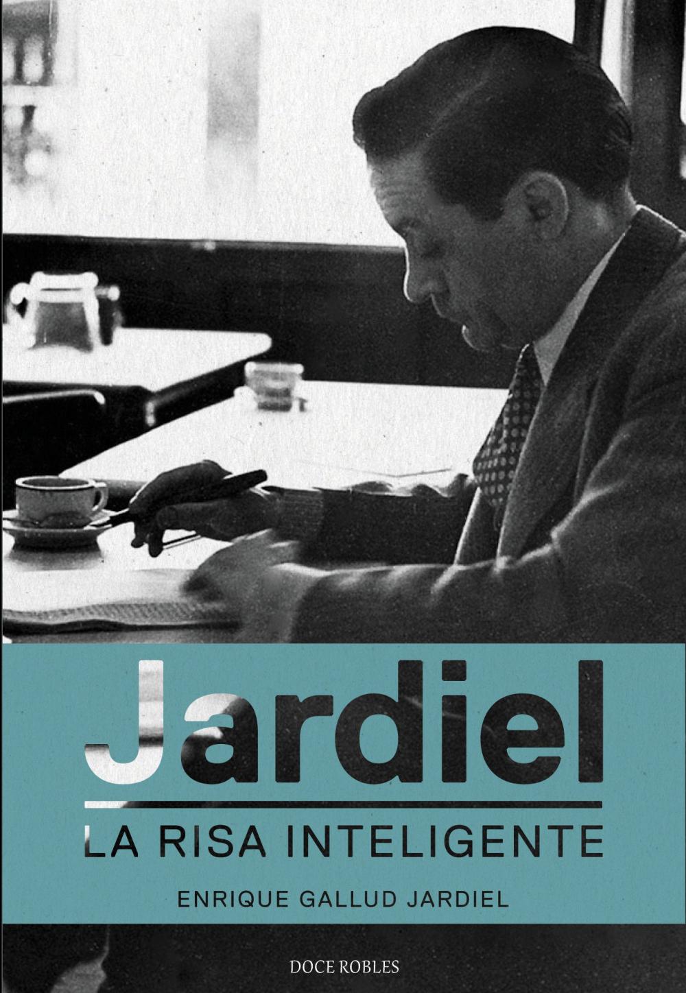 Jardiel. La risa inteligente