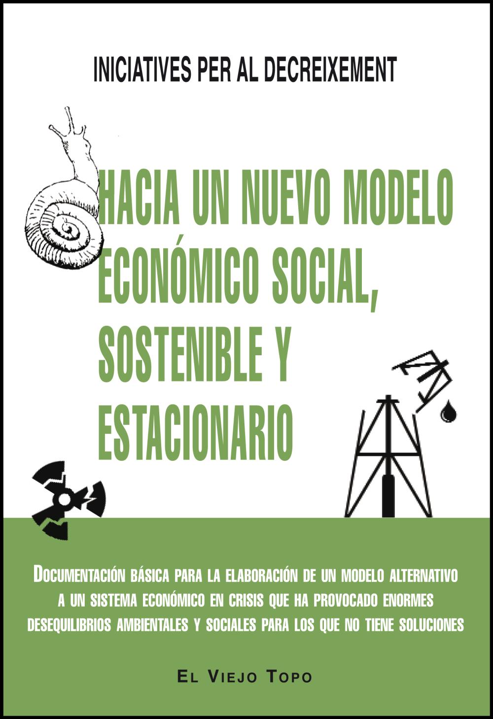 Hacia un nuevo modelo económico social, sostenible y estacionario | Katakrak