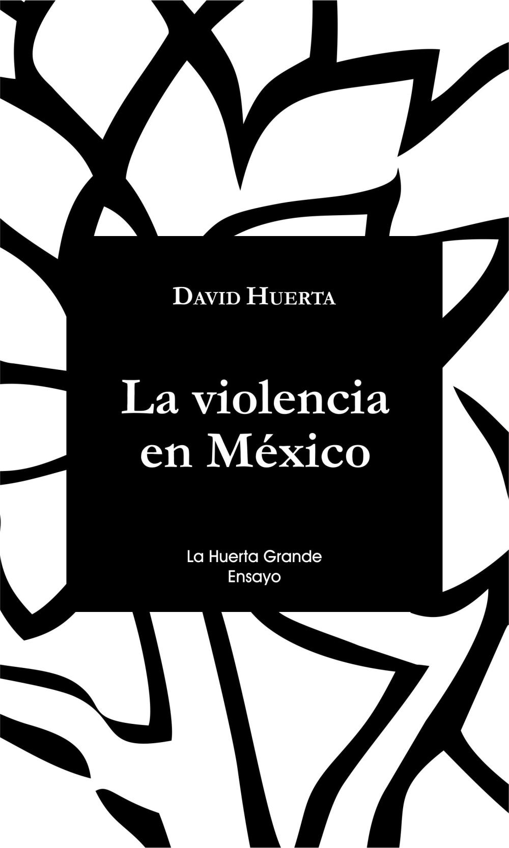 La Violencia en México