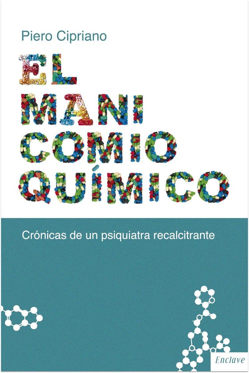 El manicomio químico