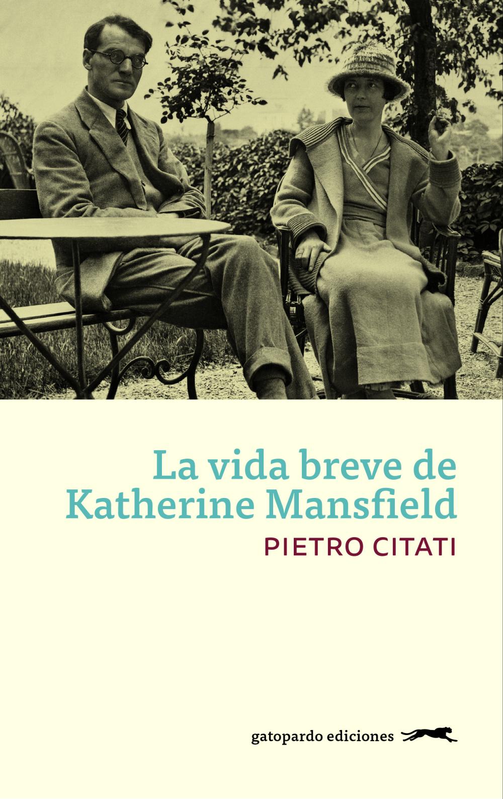 La vida breve de Katherine Mansfield