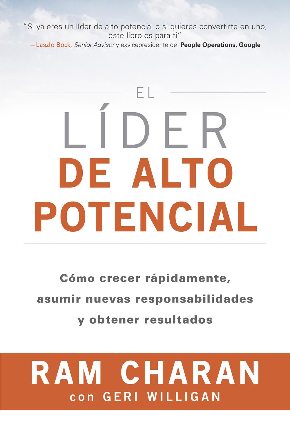 El líder de alto potencial El líder de alto potencial