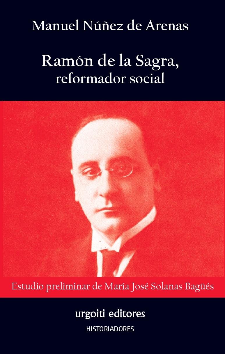 Ramón de la Sagra, reformador social