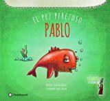 Pablo, el pez perezoso