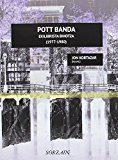 Pott Banda (1977-1980) Ekilibrista Bihotza