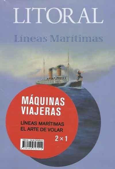 LITORAL. MÁQUINAS VIAJERAS