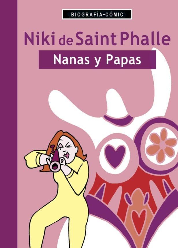 Niki de Saint Phalle. Nanas y papas.