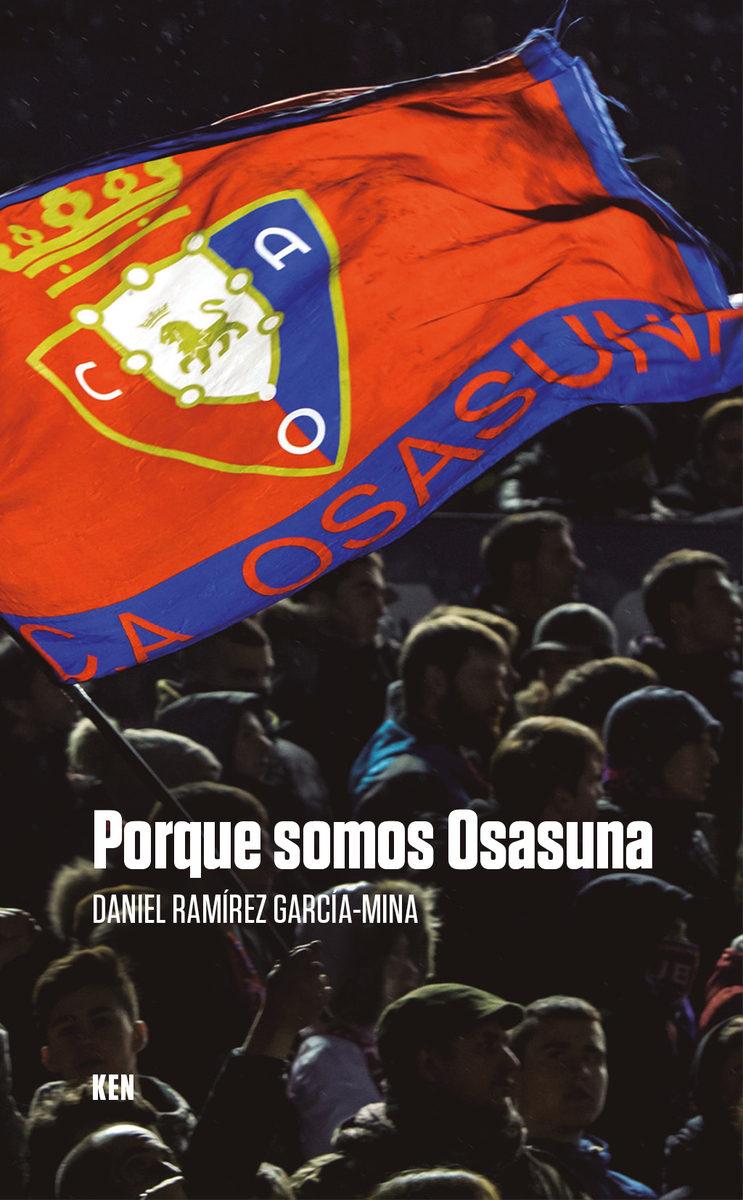 Porque somos Osasuna...