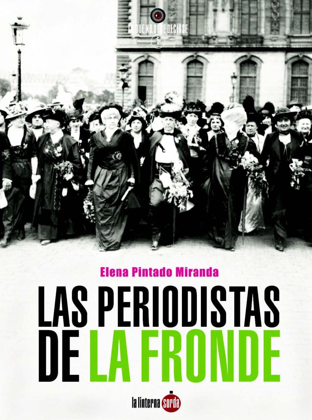 Las periodistas de la Fronde