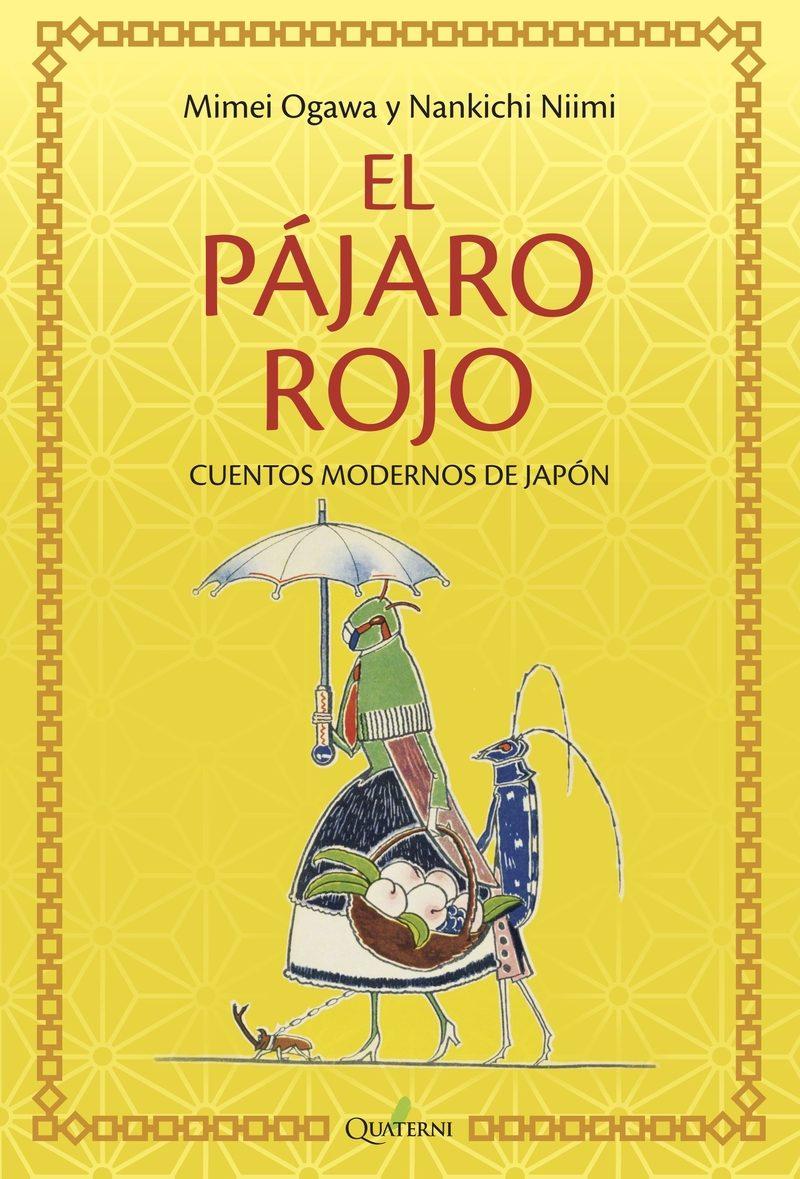 El pájaro rojo y otros cuentos de Japón