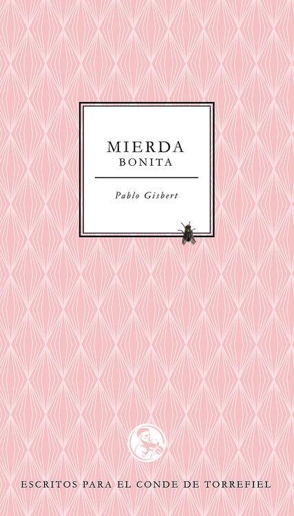 Mierda bonita