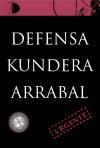 DEFENSA KUNDERA ARRABAL