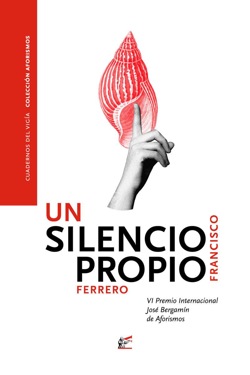 UN SILENCIO PROPIO