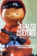 EL ASALTO A LA CULTURA