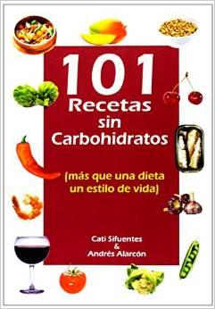 101 RECETAS SIN CARBOHIDRATOS