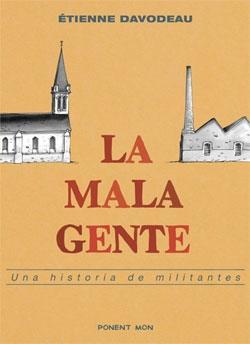 LA MALA GENTE