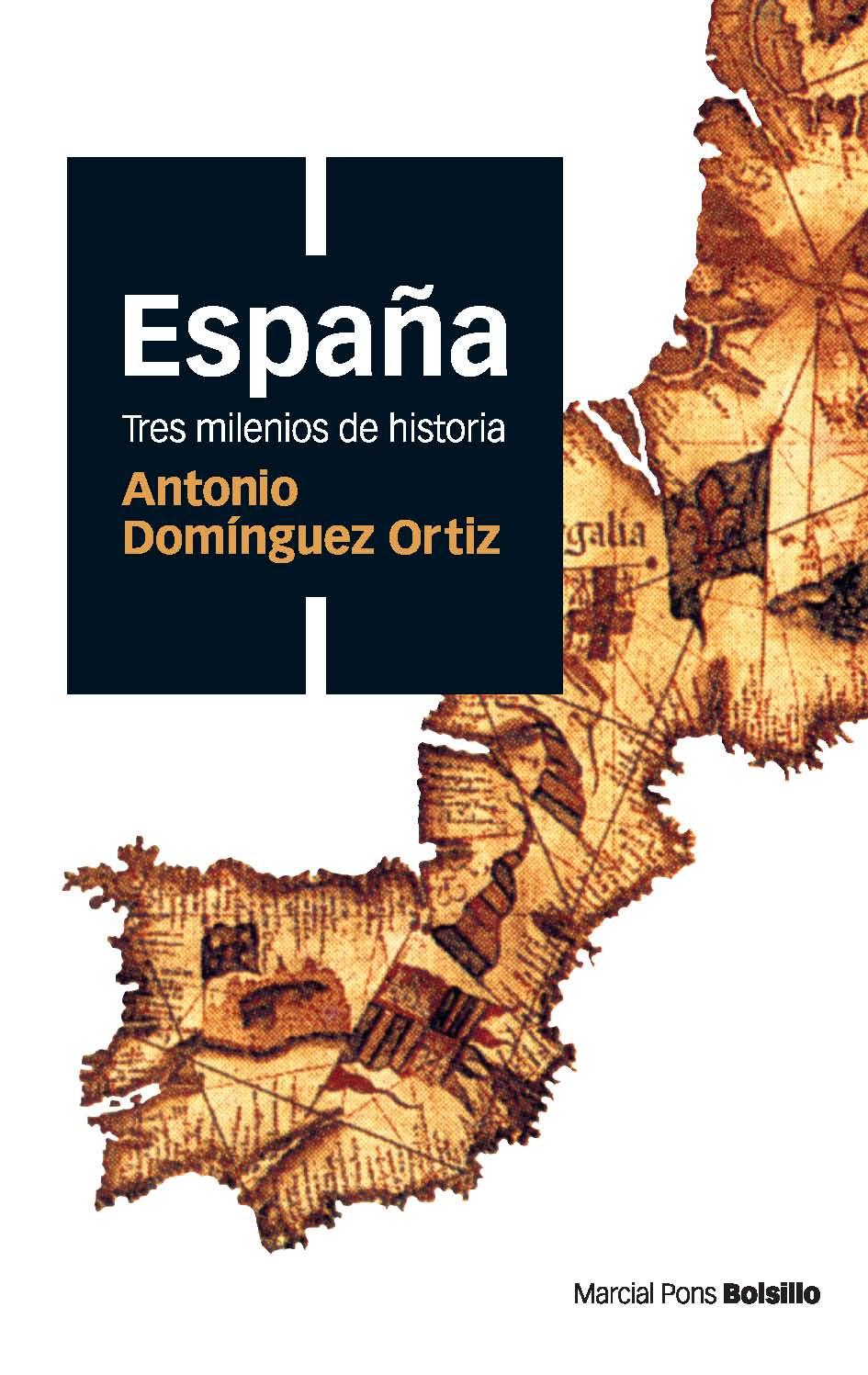 ESPAÑA, TRES MILENIOS DE HISTORIA (ed. bolsillo)