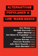 Alternativas populares a los ' mass-media'