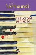 FELICIDAD PERFECTA