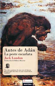 ANTES DE ADÁN. LA PESTE ESCARLATA