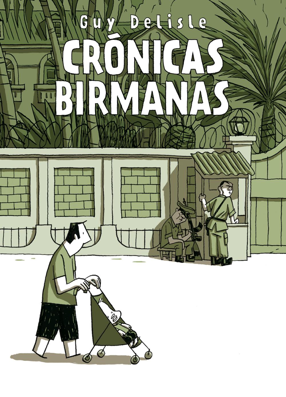 CRÓNICAS BIRMANAS