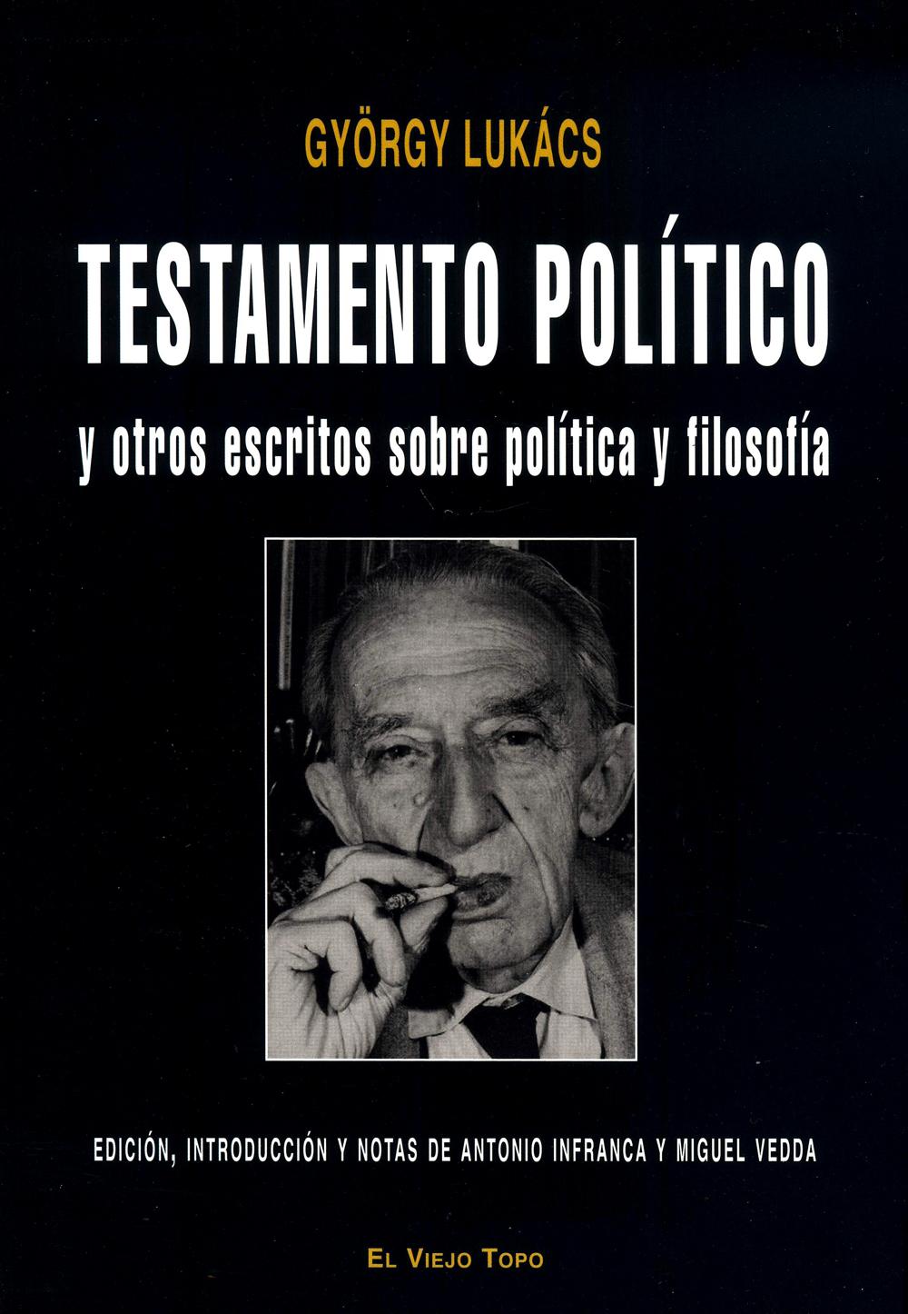 Testamento político y otros escritos sobre política y filosofía
