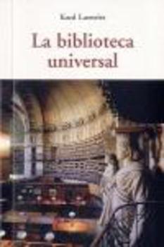 BIBLIOTECA UNIVERSAL, LA