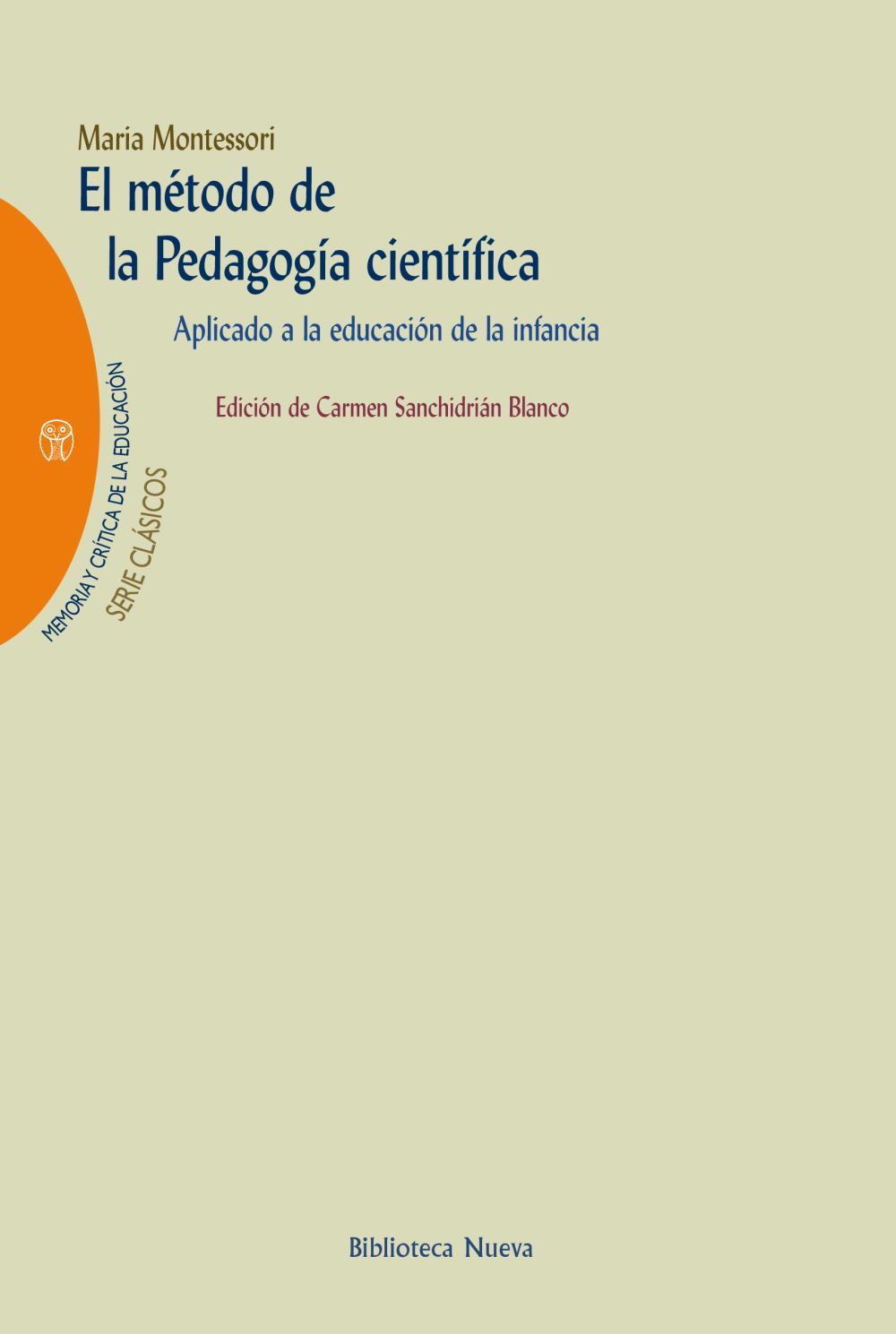 El método de la pedagogía científica