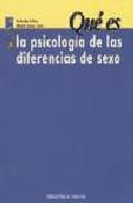 QUÉ ES LA PSICOLOGÍA DE LAS DIFERENCIAS DE SEXO