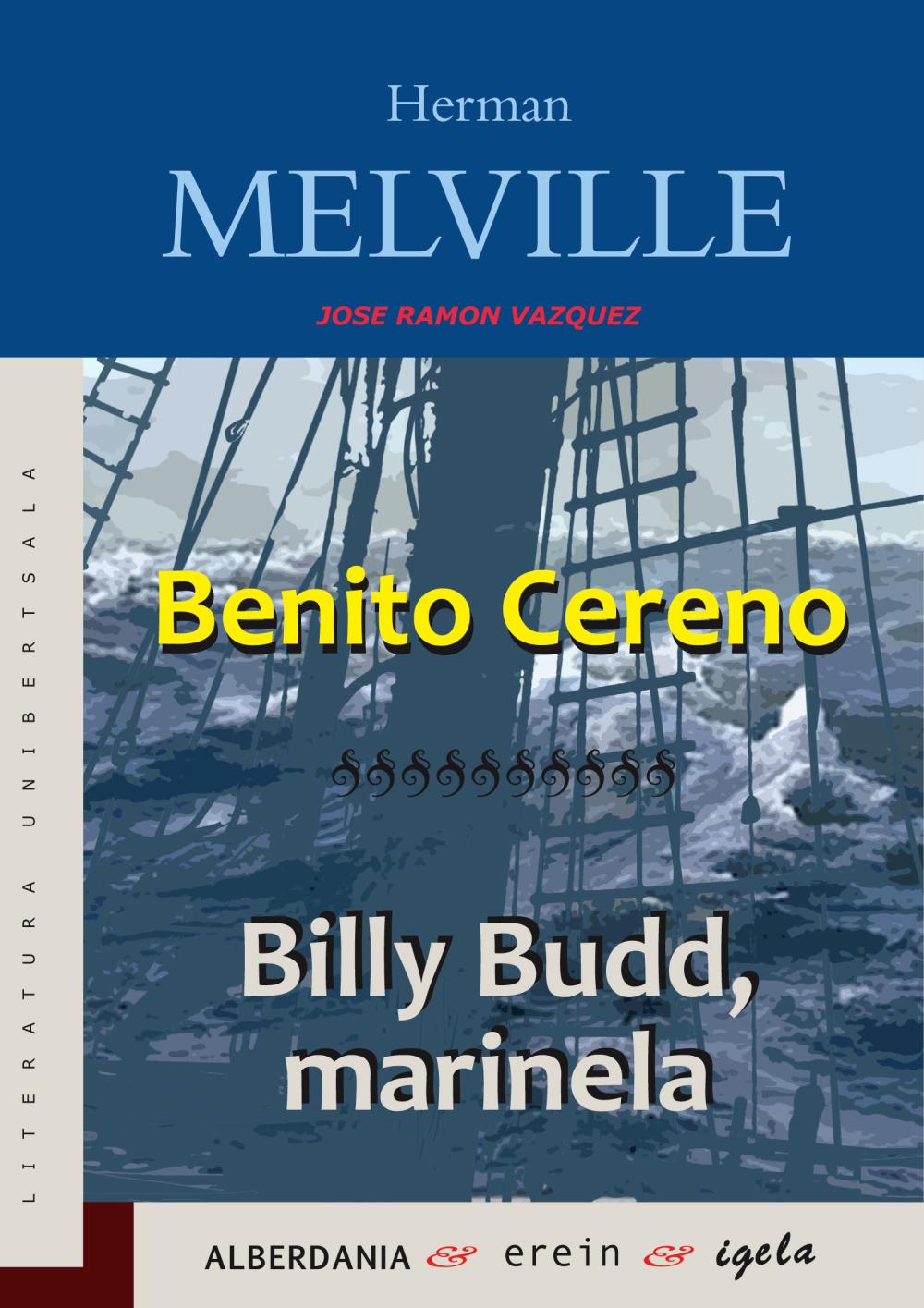 Benito Cereno - Billy Budd, marinela