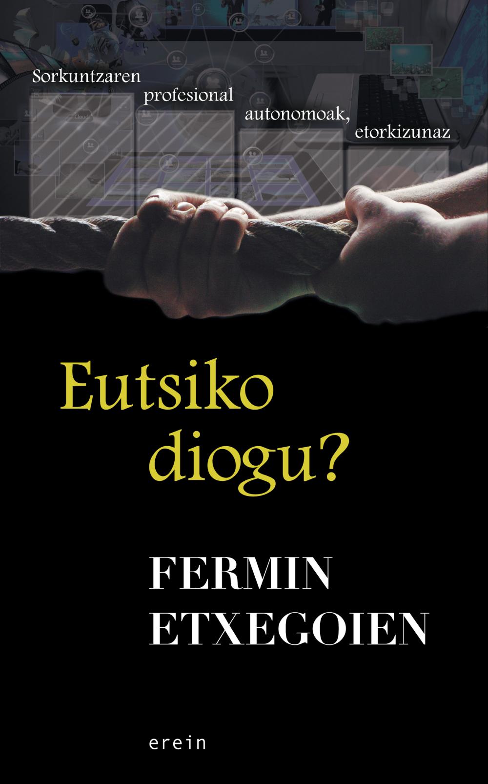 Eutsiko diogu?